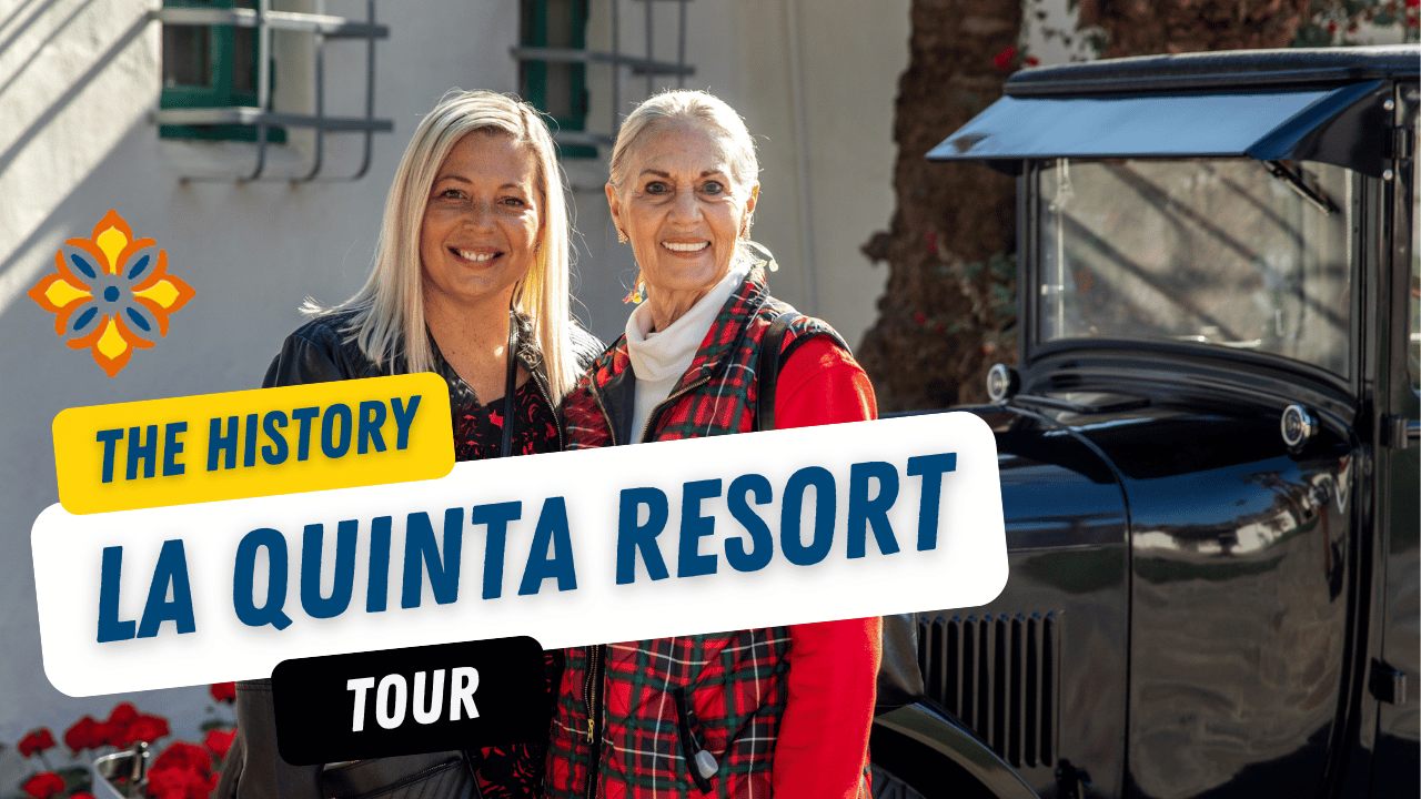 The history of la quinta resort